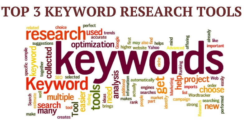 Top 3 Keyword Research Tools